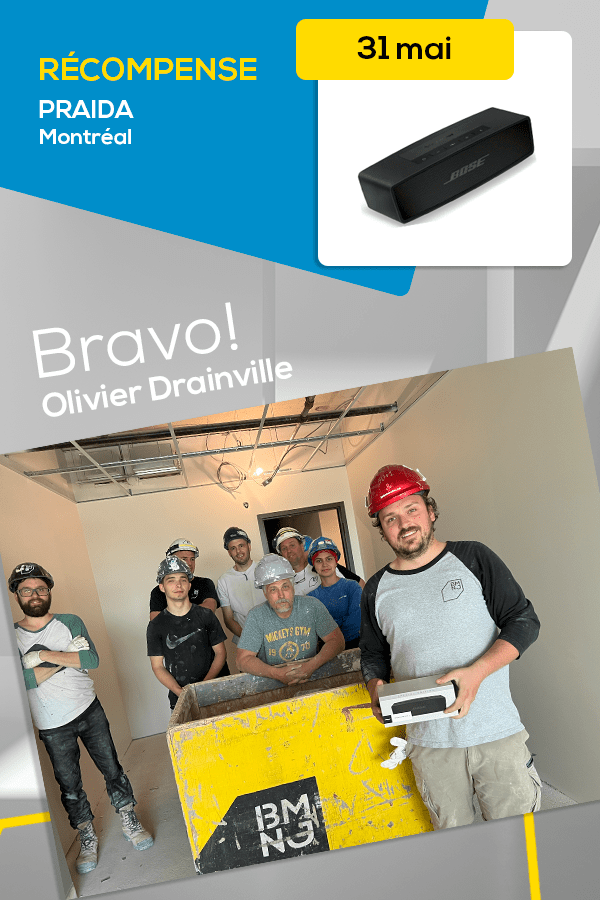 Olivier Drainville, gagnant d’un haut-parleur Bose SoundLink Mini II, cette semaine sur le chantier Praida.